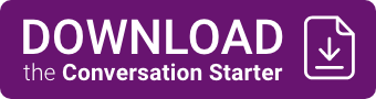 Download the Conversation Starter